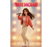 Tate McRae: From Teen Dancer to Global Pop Star - The Inspiring Life Story of the Canadian SingerSongwriter