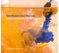 Tate Watercolour Manual /anglais