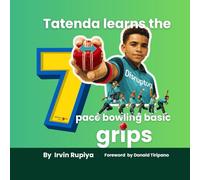 Tatenda learns 7 pace bowling basic grips: A Fun Introduction to Cricket Basics