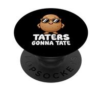 Taters Gonna Tate Funny Potato Pun Foodie PopSockets PopGrip Adhésif