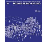 Tatiana Bilbao Source Books in Architecture No. 16 (Poche)