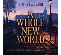 A Whole New World: French Covers of Classic Animated Movie Songs