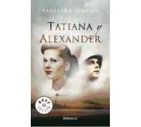 Tatiana Y Alexander - Simons, Paullina Simons, Paullina (Auteur)