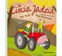 Tatie Jadzia à la campagne - un livret d'Eliza Piotrowska (Buch auf Polnisch)