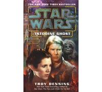 Tatooine Ghost: Star Wars Legends