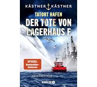 Tatort Hafen - Der Tote von Lagerhaus F: Kriminalroman