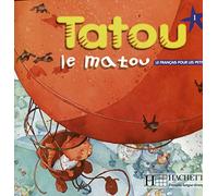 Tatou le matou 1 : Livre de l'élève