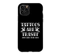 Tatouage drôle Trashy Vintage Tattoos are Trashy Sarcasm Coque pour iPhone 11 Pro