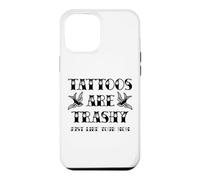 Tatouage drôle Trashy Vintage Tattoos are Trashy Sarcasm Coque pour iPhone 12 Pro Max