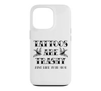 Tatouage drôle Trashy Vintage Tattoos are Trashy Sarcasm Coque pour iPhone 13 Pro