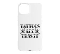 Tatouage drôle Trashy Vintage Tattoos are Trashy Sarcasm Coque pour iPhone 15 Plus