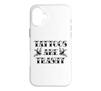 Tatouage drôle Trashy Vintage Tattoos are Trashy Sarcasm Coque pour iPhone 16 Plus