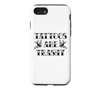 Tatouage drôle Trashy Vintage Tattoos are Trashy Sarcasm Coque pour iPhone SE (2020) / 7/8