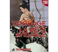 Tatouage - La Bête aveugle - Coffret Partie 2 E
