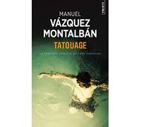 Tatouage: La première enquête de Pepe Carvalho