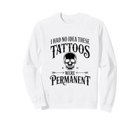 Tatouage Permanent Humoristique Sweatshirt