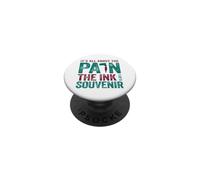 Tatouage Tatouage Tout sur l'encre de la Douleur Un Souvenir PopSockets PopGrip Adhésif