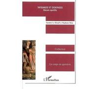 Tatouages et cicatrices Stéphane Héas (Auteur), Yannick Le Henaff (Auteur)
