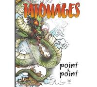 Tatouages - Point à point pour adultes: Jeux de points à relier difficiles avec plus de 15.000 points | Relaxation et art du tatouage pour adultes