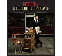 Tatouages. Tattooed by the Family Business