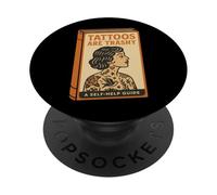 Tatoué Femme Humour Encre Culture Sarcasme Self Help Blague PopSockets PopGrip Adhésif