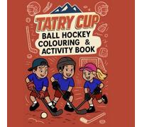 Tatry cup: Ball hockey Colourings and Activity book
