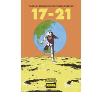 TATSUKI FUJIMOTO HISTORIAS CORTAS 17-21