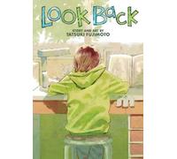 Tatsuki Fujimoto – Look Back – Poche
