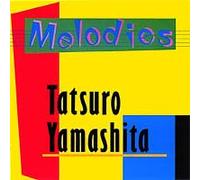 TATSURO YAMASHITA - Melodies