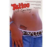 Tattoo, a Love Story - Digitally Remastered