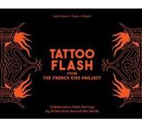 Tattoo Flash From The French Kiss Project