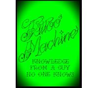 Tattoo Machine Knowledge From A Guy No One Knows