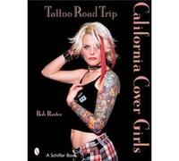 Tattoo Road Trip: California Cover Girls