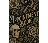 Tattoo Shop Appointment Book - 100 Pages: Daily Studio Schedule Tracker for Tattoo & Piercing Artists | Undated Client Logbook with 15-Minute Intervals | Professional 8.5" x 11" Artist Organizer