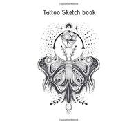 Tattoo Sketch Book: 120 Pages Of Tattoo Idea Planner Logbook Designs New Art In Tattooing Japanese And Traditional Tattoo Journal Practice Sketchbook For Artist Men And Women 8.5 X 11 Inch (