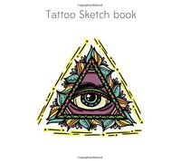 Tattoo Sketch Book: 120 Pages Of Tattoo Idea Planner Logbook Designs New Art In Tattooing Japanese And Traditional Tattoo Journal Practice Sketchbook For Artist Men And Women 8.5 X 11 Inch (