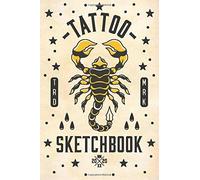 Tattoo Sketch Book Tattoo Design And Sketch Book Create Your Own Tattoo Artwork In This Old School American Traditional Tattoo Illustrated Book. 100 Pages Great Gift For Tattoo Artists And Apprentic