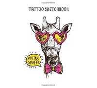 Tattoo Sketchbook: Tattoo Idea Planner Logbook Designs New Art In Tattooing Japanese And Traditional Tattoo Journal Practice Sketch Books For Artist Men And Women 8.5 X 11 Inch (Tattoo Log B