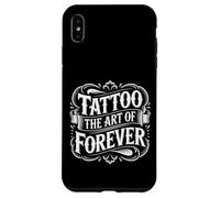 Tattoo The Art of Forever Artiste à l'encre - Coque pour iPhone XS Max