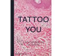 Phaidon – Tattoo You: Une nouvelle génération d'artistes