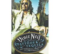 Tattoos and Tequila: To Hell and Back with One of Rock's Most Notorious Frontmen