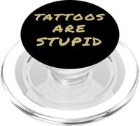 Tattoos Are Stupid - Funny Tattoo Artist Sarcastic Joke PopSockets PopGrip pour MagSafe