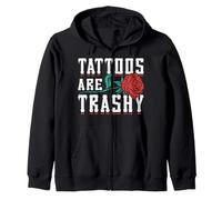 Tattoos Are Trashy Funny Inked Girl Power Gift Sweat à Capuche