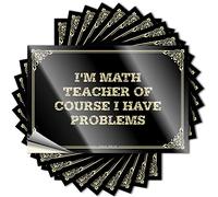 Tattoos Garage Décalcomanies résistantes aux rayures, impression mate positive pour coque de téléphone | Lot résistant aux UV pour homme « I'm Math Teacher of Course I Have Problems » (12 x 18 cm)