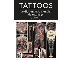 Tattoos - La Bible Du Tatouage Contemporain