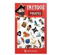 Tattoos - Pirates Bruno Wennagel (Illustration), Mathieu Ferret (Illustration), Quelle Histoire Studio (Illustration)