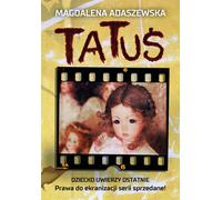 Tatuś - Magdalena Adaszewska (thriller en polonais)