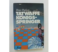 Tatwaffe Königsspringer - Peter Parker