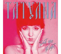 Tatyana - Treat Me Right (clear) [New Vinyl LP] Clear Vinyl