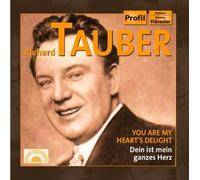 Tauber, Richard - Dein Ist Mein Ganzes Herz
